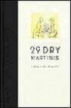 29 Dry martinis por Vv.aa. DJVU FB2 EPUB 978-8435065054