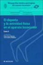 EL DEPORTE Y LA ACTIVIDAD FISICA EN EL APARATO LOCOMOTOR (T. II)