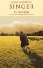 el esclavo-isaac bashevis singer-9788466619554 el esclavo-isaac bashevis singer-9788466619554