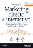 marketing directo e interactivo: campañas efectivas con sus clien tes (2ª ed.)-paloma gomez picazo-9788473567954 marketing directo e interactivo: campañas efectivas con sus clien tes (2ª ed.)-paloma gomez picazo-9788473567954