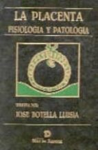 la placenta: fisiologia y patologia-jose botella llusia-9788479780654 la placenta: fisiologia y patologia-jose botella llusia-9788479780654