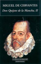don quijote de la mancha (vol.ii)-miguel de cervantes saavedra-9788489163454 don quijote de la mancha (vol.ii)-miguel de cervantes saavedra-9788489163454