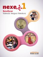 nexe 1º batxillerato llengua i literatura ed 2015 valencia-9788490264454
