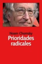 prioridades radicales-noam chomsky-9788492422654 prioridades radicales-noam chomsky-9788492422654
