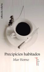 precipicios habitados (ebook)-mar horno-9788494176654 precipicios habitados (ebook)-mar horno-9788494176654