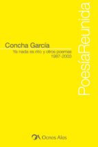 ya nada es rito y otros poemas (ebook)-concha garcia-9788498270754 ya nada es rito y otros poemas (ebook)-concha garcia-9788498270754