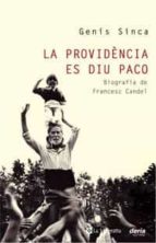 la providencia es diu paco-genis sinca-9788498673654 la providencia es diu paco-genis sinca-9788498673654