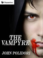 the vampyre (ebook)-9788893455954 the vampyre (ebook)-9788893455954
