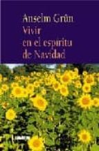 vivir en el espiritu de navidad-anselm grun-9789870003854 vivir en el espiritu de navidad-anselm grun-9789870003854