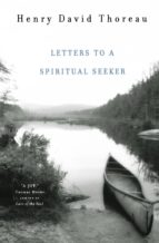 (i.b.d.) letters to a spiritual seeker-henry david thoreau-9780393327564 (i.b.d.) letters to a spiritual seeker-henry david thoreau-9780393327564