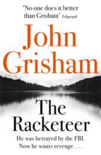 the racketeer-john grisham-9781444729764 the racketeer-john grisham-9781444729764