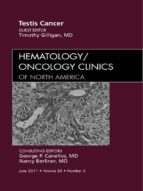 testes cancer, an issue of hematology/oncology clinics of north america - e-book (ebook)-timothy gilligan-9781455712564 testes cancer, an issue of hematology/oncology clinics of north america - e-book (ebook)-timothy gilligan-9781455712564