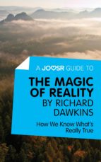 a joosr guide to... the magic of reality by richard dawkins (ebook)-richard dawkins-9781785671364 a joosr guide to... the magic of reality by richard dawkins (ebook)-richard dawkins-9781785671364