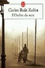 l ombre du vent-carlos ruiz zafon-9782253114864 l ombre du vent-carlos ruiz zafon-9782253114864