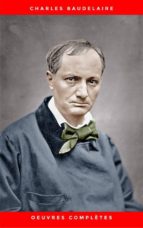 charles baudelaire: oeuvres complètes (ebook)-charles baudelaire-9782378984564 charles baudelaire: oeuvres complètes (ebook)-charles baudelaire-9782378984564
