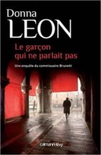 le garçon qui ne parlait pas-donna leon-9782757856864 le garçon qui ne parlait pas-donna leon-9782757856864