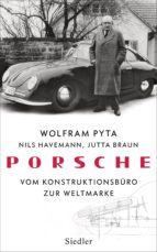porsche (ebook)-wolfram pyta-nils havemann-jutta braun-9783641214364 porsche (ebook)-wolfram pyta-nils havemann-jutta braun-9783641214364