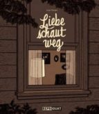 liebe schaut weg-line hoven-9783938511664 liebe schaut weg-line hoven-9783938511664