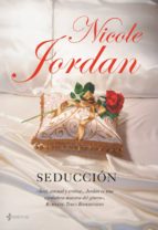 seducción (ebook)-nicole jordan-9788408098164 seducción (ebook)-nicole jordan-9788408098164