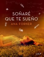 soñaré que te sueño (ebook)-ana forner-9788408160564 soñaré que te sueño (ebook)-ana forner-9788408160564