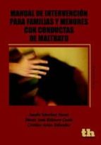 manual de intervencion para familias y menores con conductas de m altrato-josefa sanchez heras-maria jose ridaura costa-9788415442264 manual de intervencion para familias y menores con conductas de m altrato-josefa sanchez heras-maria jose ridaura costa-9788415442264