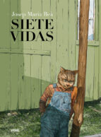 siete vidas-josep maria bea-9788416251964 siete vidas-josep maria bea-9788416251964