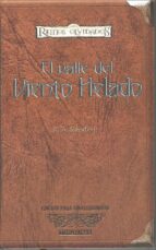 el valle del viento helado (reinos olvidados) (edicion coleccioni stas)-r.a. salvatore-9788448033064 el valle del viento helado (reinos olvidados) (edicion coleccioni stas)-r.a. salvatore-9788448033064