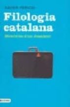 filologia catalana: memories d un dissident-xavier pericay hosta-9788466408264 filologia catalana: memories d un dissident-xavier pericay hosta-9788466408264