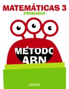matemáticas 3º educacion primaria método abn mec cast ed 2018-9788469842164 matemáticas 3º educacion primaria método abn mec cast ed 2018-9788469842164