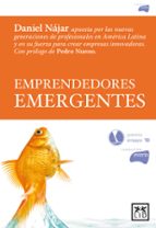 emprendedores emergentes-daniel nijar-9788483564264 emprendedores emergentes-daniel nijar-9788483564264