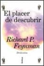 el placer de descubrir-richard phillips feynman-9788484321064