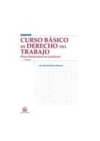 curso basico de derecho del trabajo (para titulaciones no juridic as) ( 8ª ed.)-juan manuel ramirez martinez-9788490333464 curso basico de derecho del trabajo (para titulaciones no juridic as) ( 8ª ed.)-juan manuel ramirez martinez-9788490333464