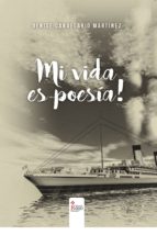 mi vida es poesía! (ebook)-denise candelario martinez-9788491404064 mi vida es poesía! (ebook)-denise candelario martinez-9788491404064