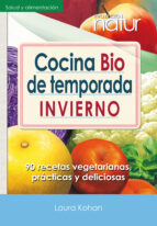 cocina bio de temporada.invierno. (ebook)-laura kohan-9788493813864 cocina bio de temporada.invierno. (ebook)-laura kohan-9788493813864
