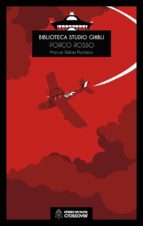 biblioteca studio ghibli: porco rosso-manuel robles pacheco-9788494816864 biblioteca studio ghibli: porco rosso-manuel robles pacheco-9788494816864