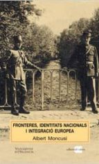 FRONTERES, IDENTITATS NACIONALS I INTEGRACIO EUROPEA: EL CAS DE L A CERDANYA
