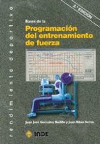 bases de la programacion del entrenamiento de fuerza (2ª ed.)-juan jose gonzalez badillo-9788497293464 bases de la programacion del entrenamiento de fuerza (2ª ed.)-juan jose gonzalez badillo-9788497293464