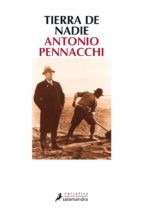 tierra de nadie-antonio pennacchi-9788498385564 tierra de nadie-antonio pennacchi-9788498385564