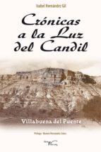 crónicas a la luz del candil (ebook)-isabel hernandez gil-9788499496764 crónicas a la luz del candil (ebook)-isabel hernandez gil-9788499496764