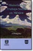 historia del trabajo social en méxico (ebook)-9789688566199 historia del trabajo social en méxico (ebook)-9789688566199