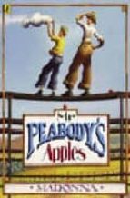 MR PEABODY S APPLES