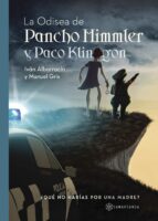 la odisea de pancho himmler y paco klingon (ebook)-ivan albarracin-manuel gris-9781635031874 la odisea de pancho himmler y paco klingon (ebook)-ivan albarracin-manuel gris-9781635031874