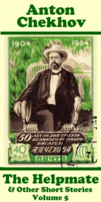 the helpmate & other short stories (volume 5) (ebook)-anton chekhov-9781780008974 the helpmate & other short stories (volume 5) (ebook)-anton chekhov-9781780008974