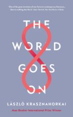 the world goes on (ebook)-laszlo krasznahorkai-9781782834274 the world goes on (ebook)-laszlo krasznahorkai-9781782834274