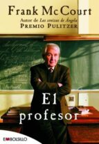 el profesor-frank mccourt-9788415140474 el profesor-frank mccourt-9788415140474