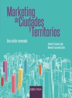 marketing de ciudades y territorios: una vision renovada-9788416898374 marketing de ciudades y territorios: una vision renovada-9788416898374