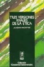 tres versiones rivales de la etica-alasdair macintyre-9788432128974 tres versiones rivales de la etica-alasdair macintyre-9788432128974