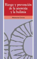 riesgo y prevencion de la anorexia y la bulimia-montserrat cervera-9788436819274 riesgo y prevencion de la anorexia y la bulimia-montserrat cervera-9788436819274
