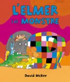 l elmer i el monstre-david mckee-9788448846374 l elmer i el monstre-david mckee-9788448846374