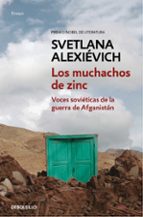los muchachos de zinc-svetlana alexievich-9788466339674 los muchachos de zinc-svetlana alexievich-9788466339674